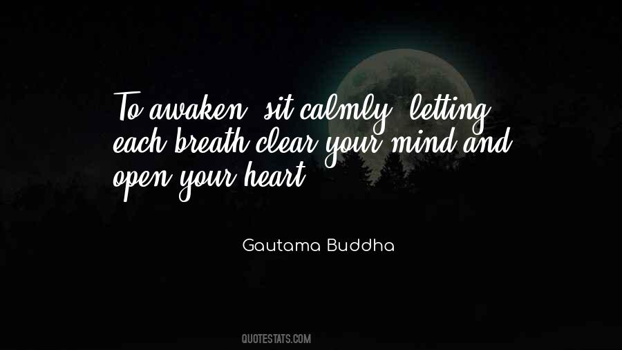 Quotes About Open Heart And Mind #566977
