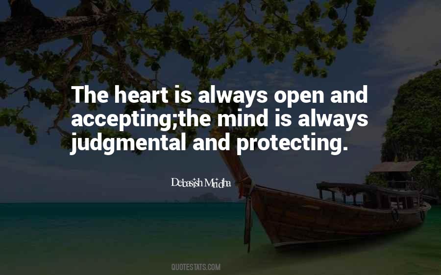 Quotes About Open Heart And Mind #570145