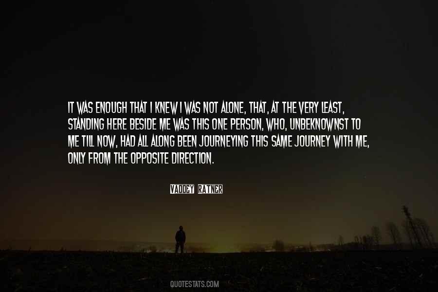Quotes About Journeying #1629357