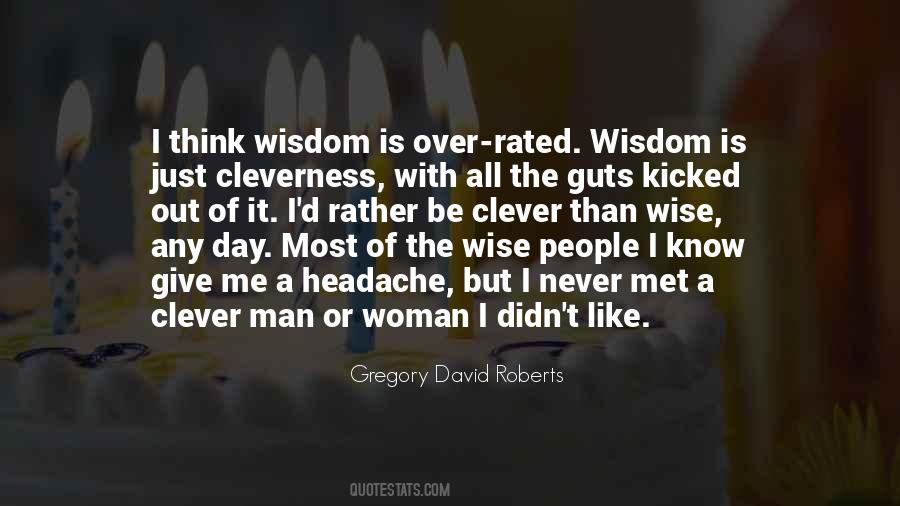 Quotes About Cleverness #1137303