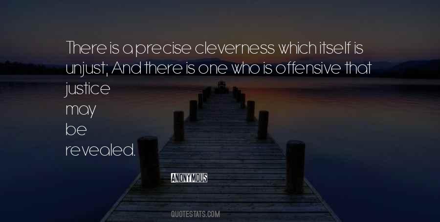 Quotes About Cleverness #1241537