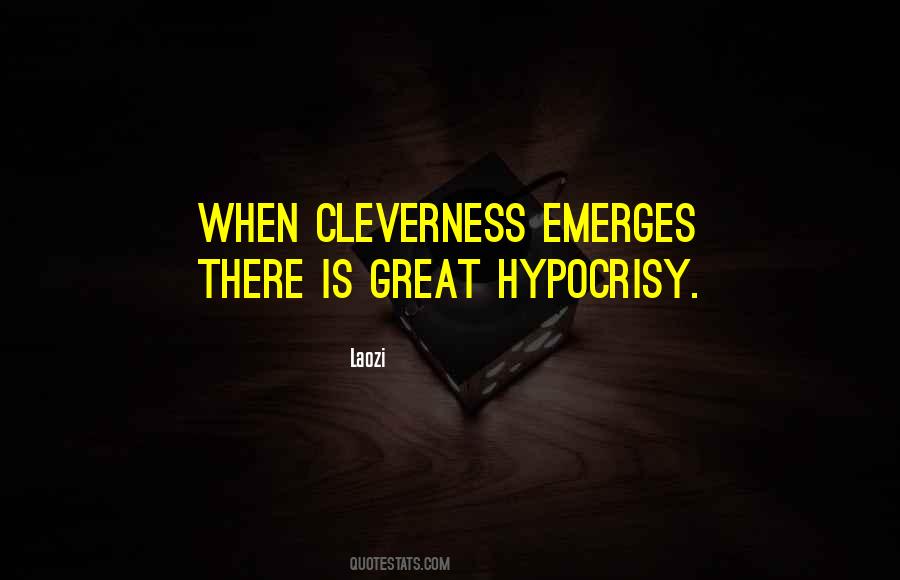Quotes About Cleverness #1275288