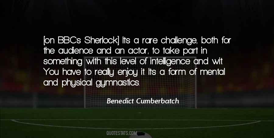 Quotes About Actors And Audience #1508820