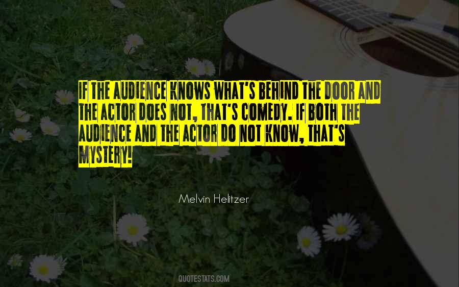 Quotes About Actors And Audience #242515