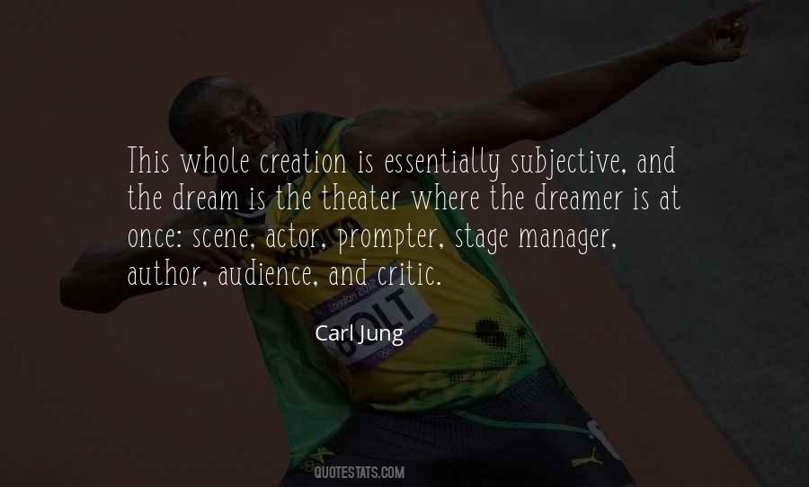 Quotes About Actors And Audience #38388