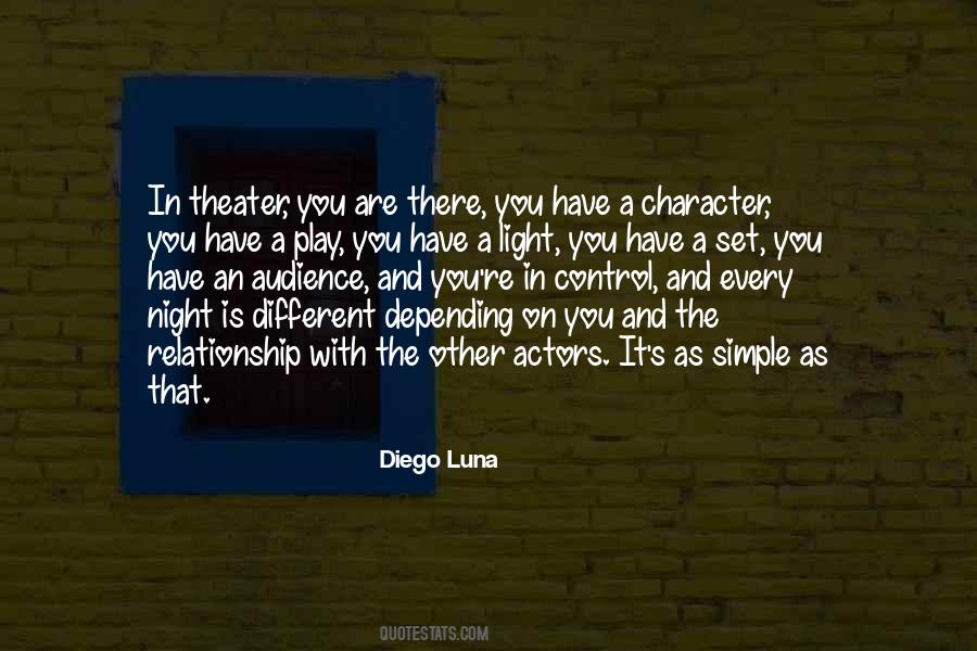 Quotes About Actors And Audience #515646