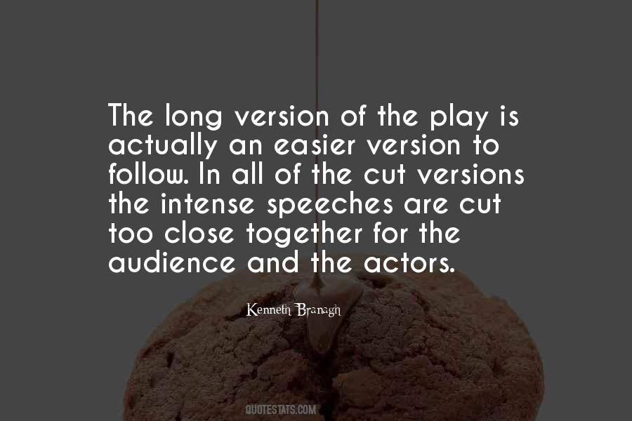Quotes About Actors And Audience #520706