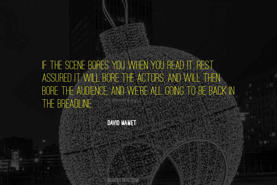Quotes About Actors And Audience #724725