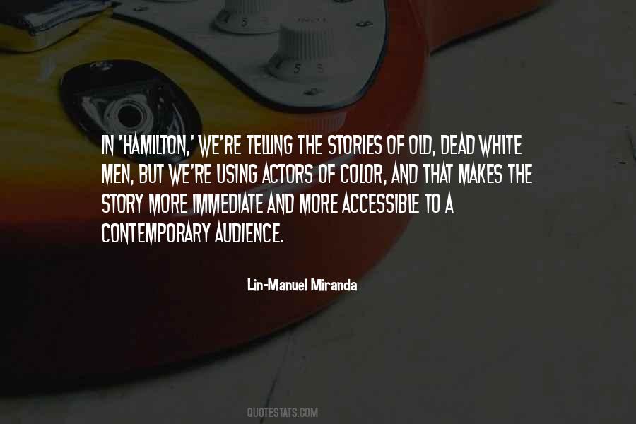 Quotes About Actors And Audience #914902