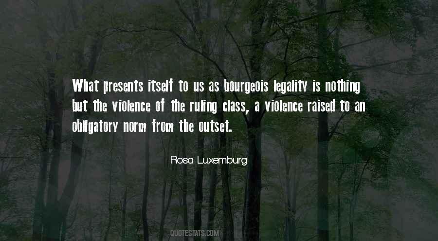 Quotes About Legality #1288391