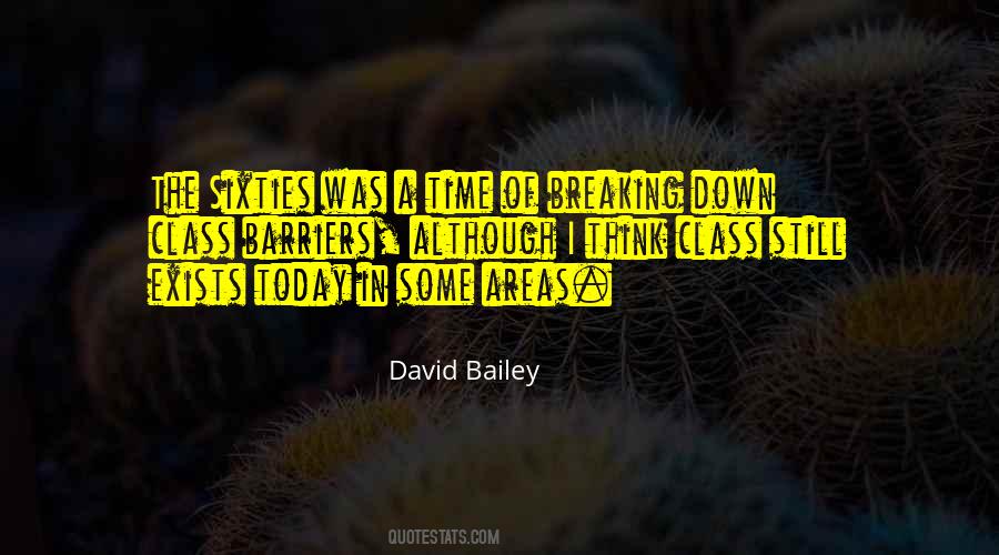 Quotes About Breaking Down Barriers #1444611