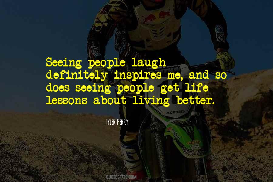 Quotes About Laughing And Living #1076699
