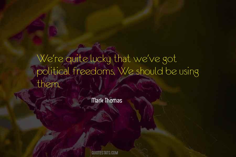 Quotes About Freedoms #1295322