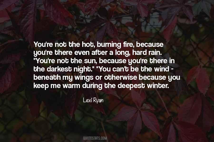 Quotes About Fire In Night #1519237