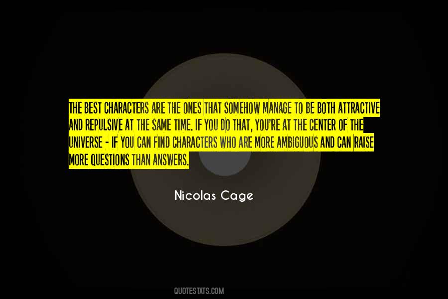 Quotes About Ambiguous Characters #772875