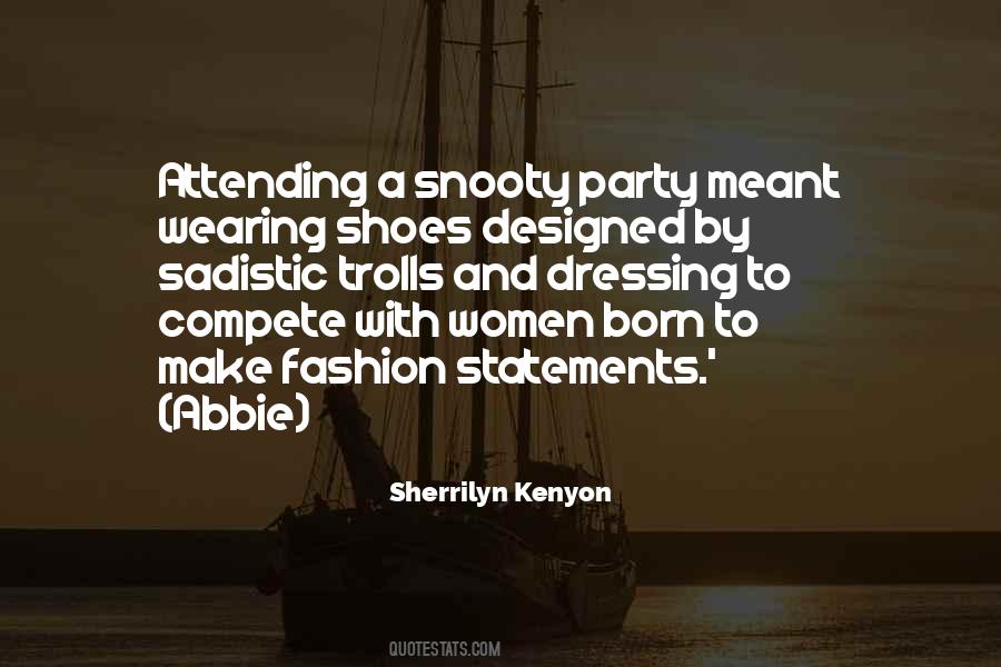 Quotes About Fashion Statements #1692214