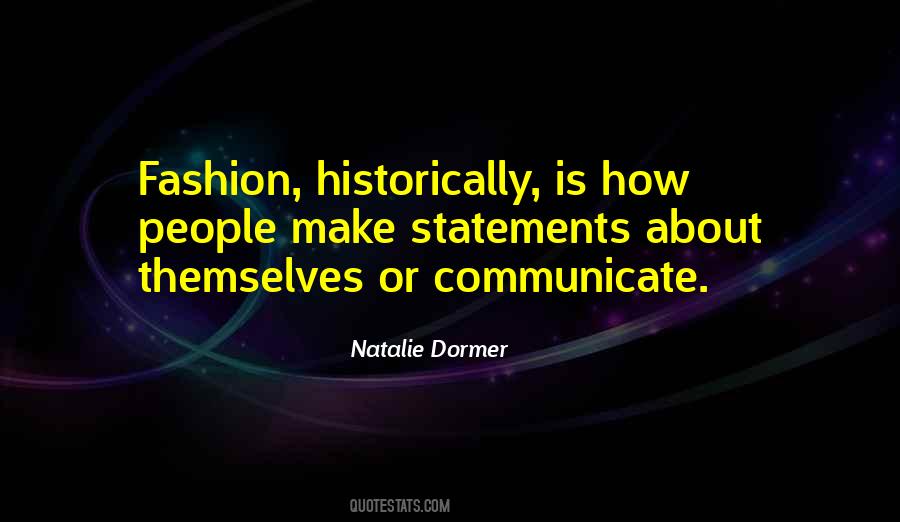 Quotes About Fashion Statements #1846737