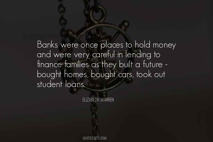 Quotes About Student Loans #292979