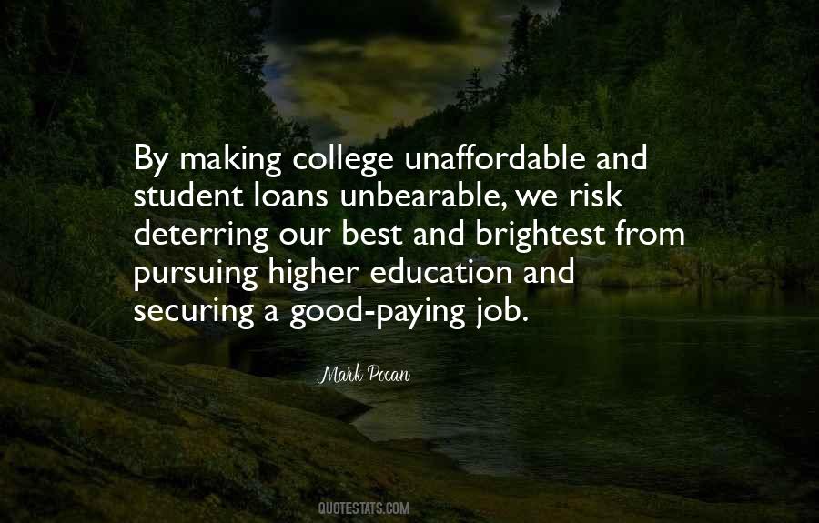 Quotes About Student Loans #298173