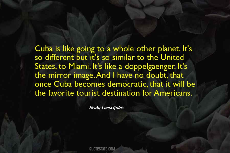 Quotes About Cuba #1246082