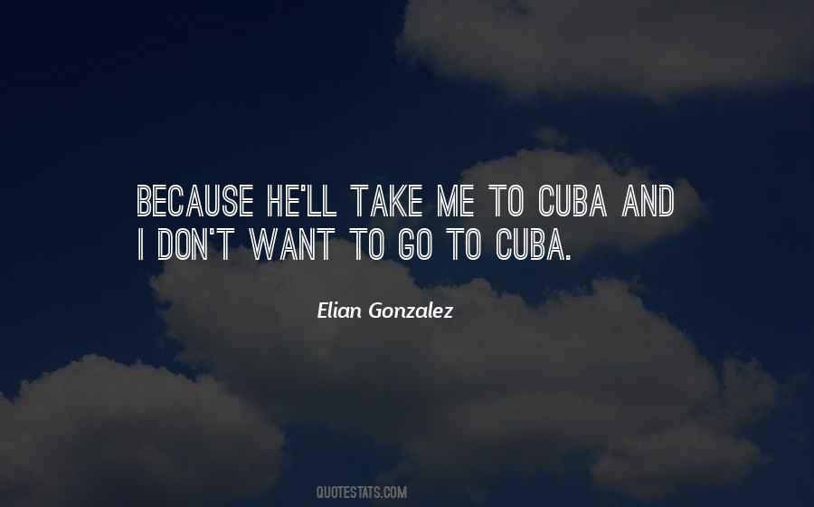 Quotes About Cuba #1306553