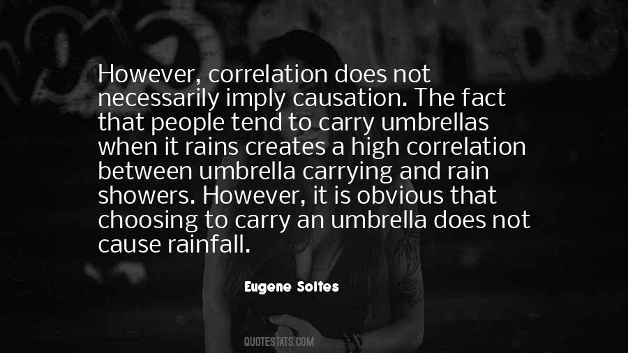 When It Rains Quotes #1203929