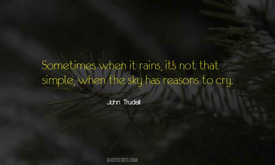 When It Rains Quotes #4826