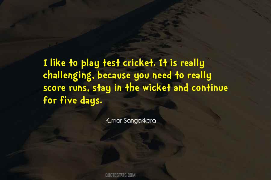 Test Cricket Quotes #1097080