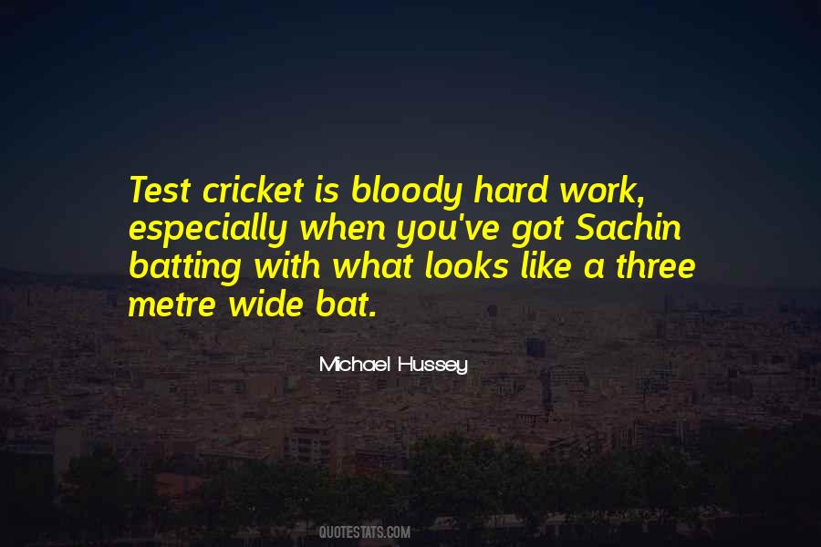 Test Cricket Quotes #159062