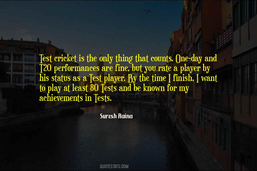 Test Cricket Quotes #357038