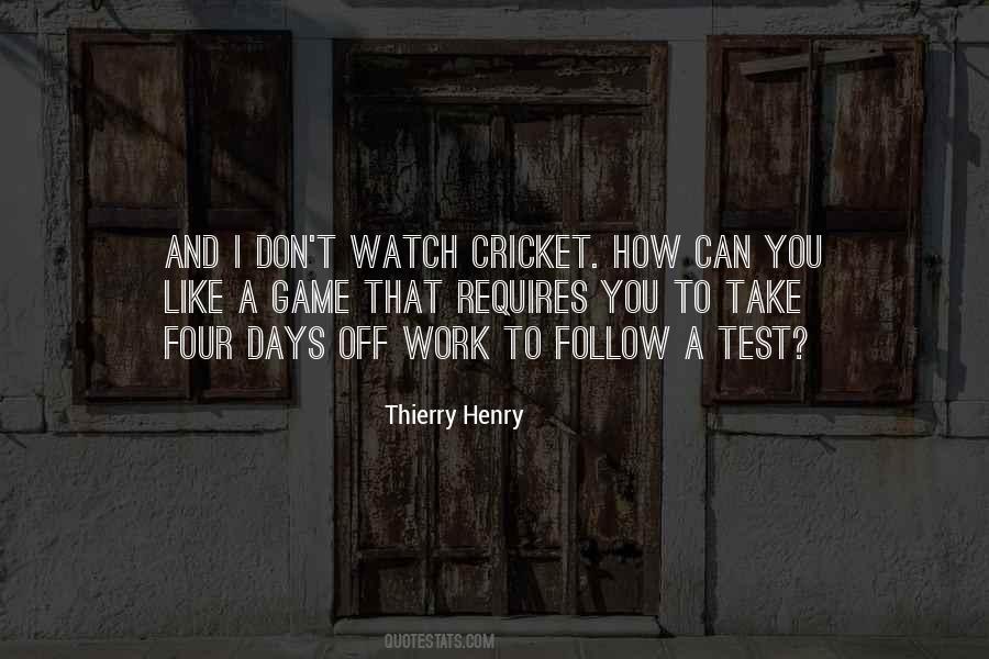 Test Cricket Quotes #610889