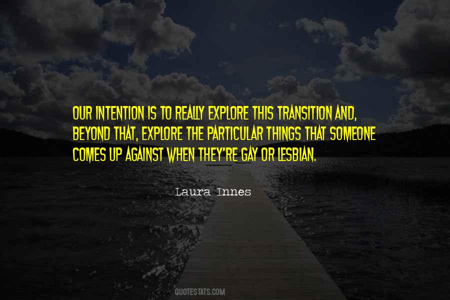 Quotes About Transition #1289970