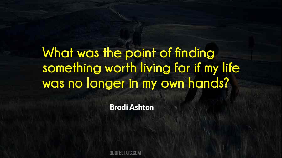 Finding Something Quotes #1216437