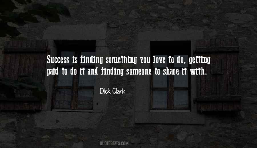 Finding Something Quotes #805150