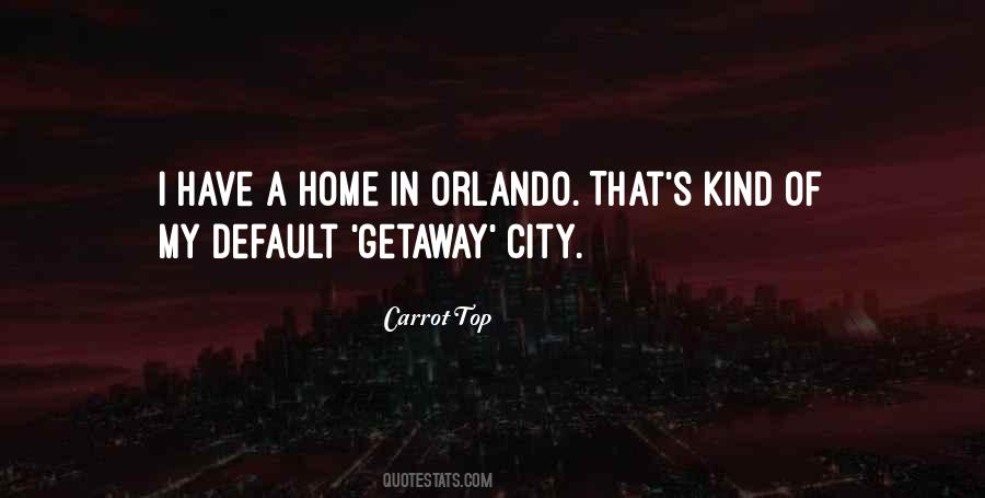 Quotes About Orlando #1227048