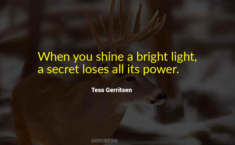 You Shine Bright Quotes #1599815