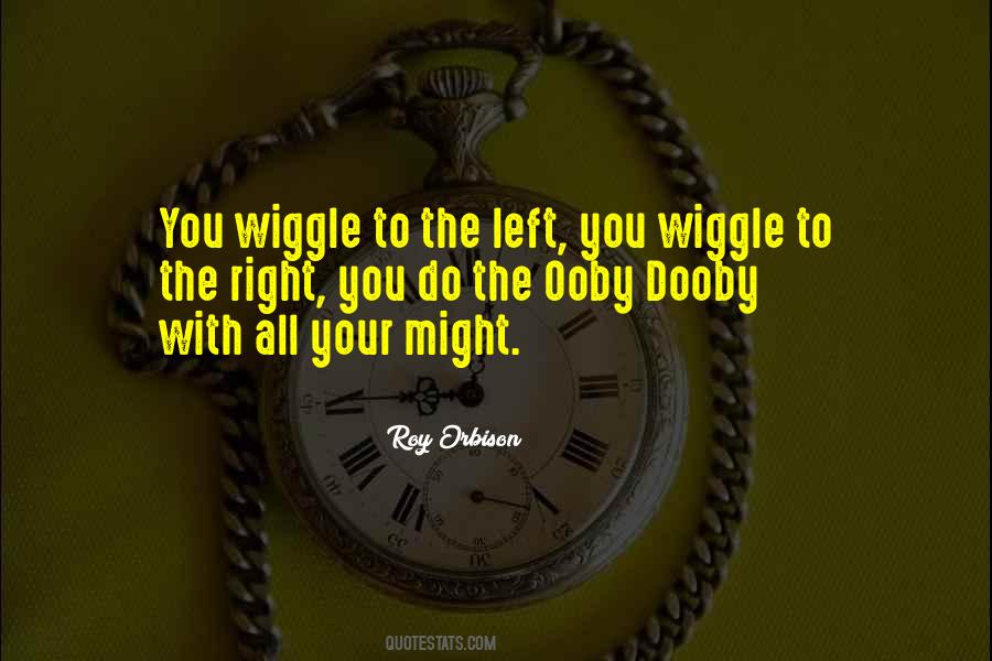 Ooby Dooby Quotes #44268