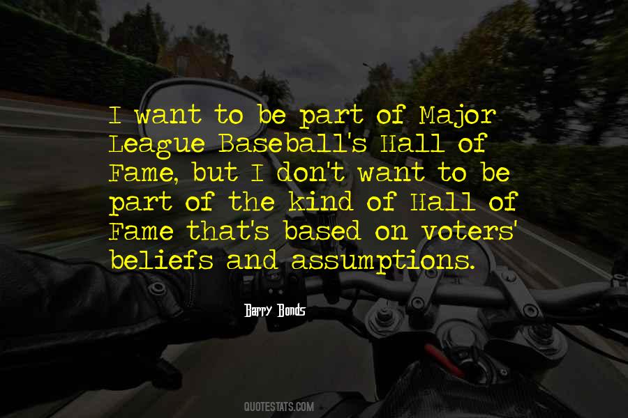 Quotes About Baseball Hall Of Fame #8749