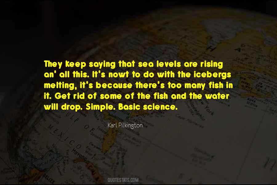 Quotes About Fish In The Sea #1116620