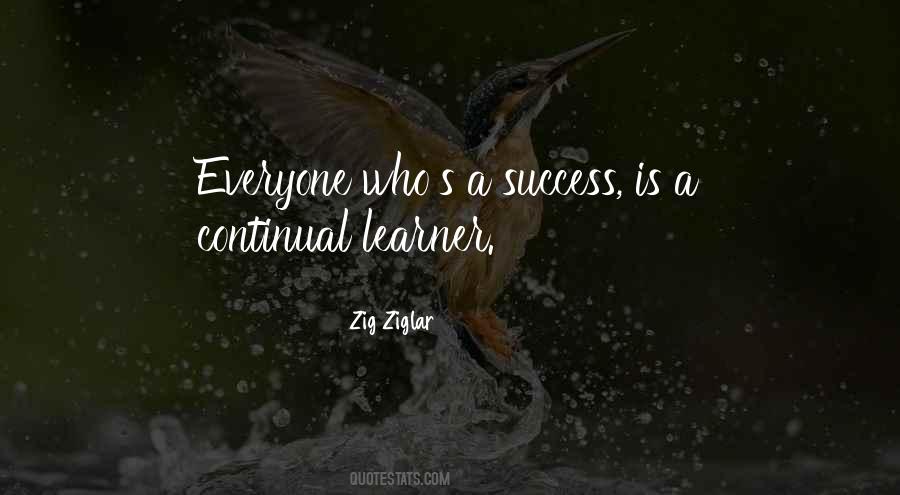Quotes About Learners #269879 Quotes About Learners #269879