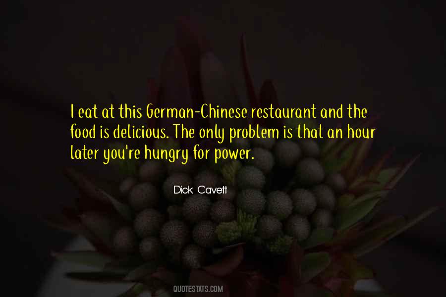 A Chinese Restaurant Quotes #1048170