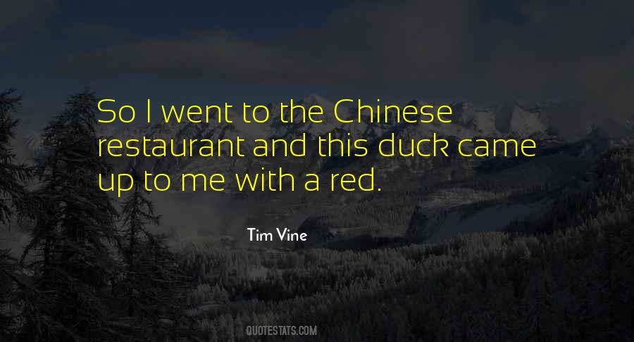 A Chinese Restaurant Quotes #891224