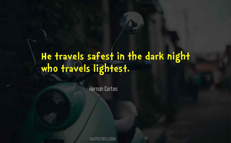 Dark Night Quotes #240252