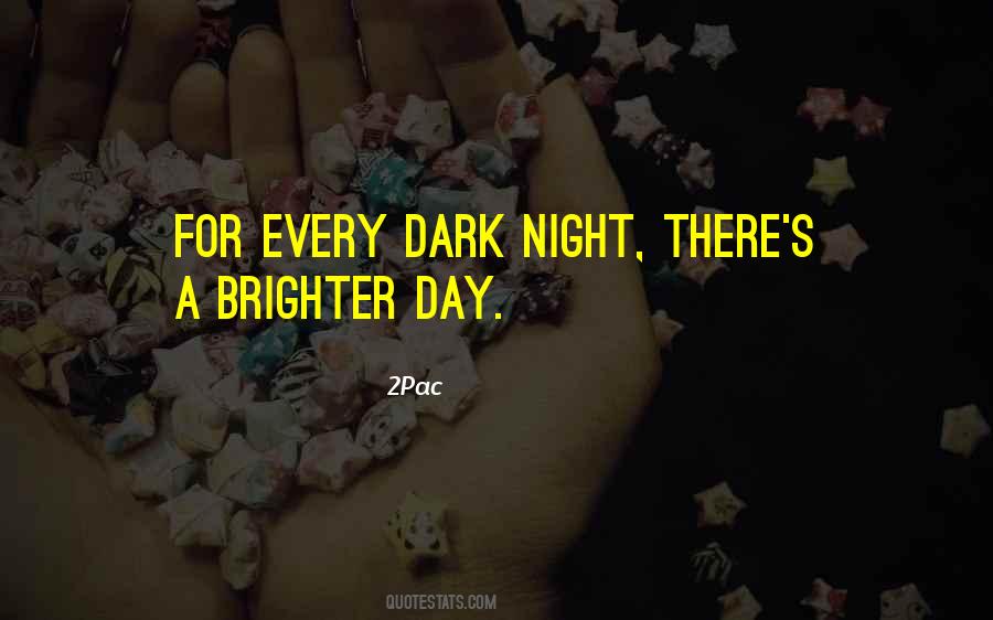 Dark Night Quotes #324736