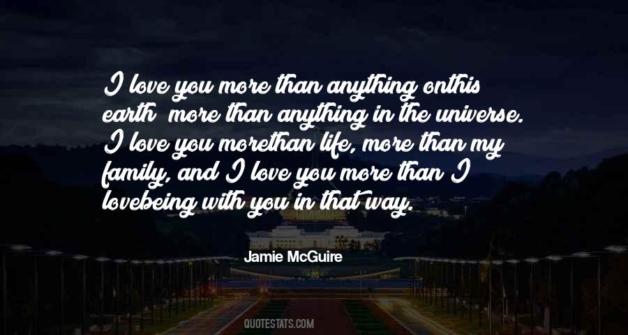 Quotes About I Love You More Than #1451321