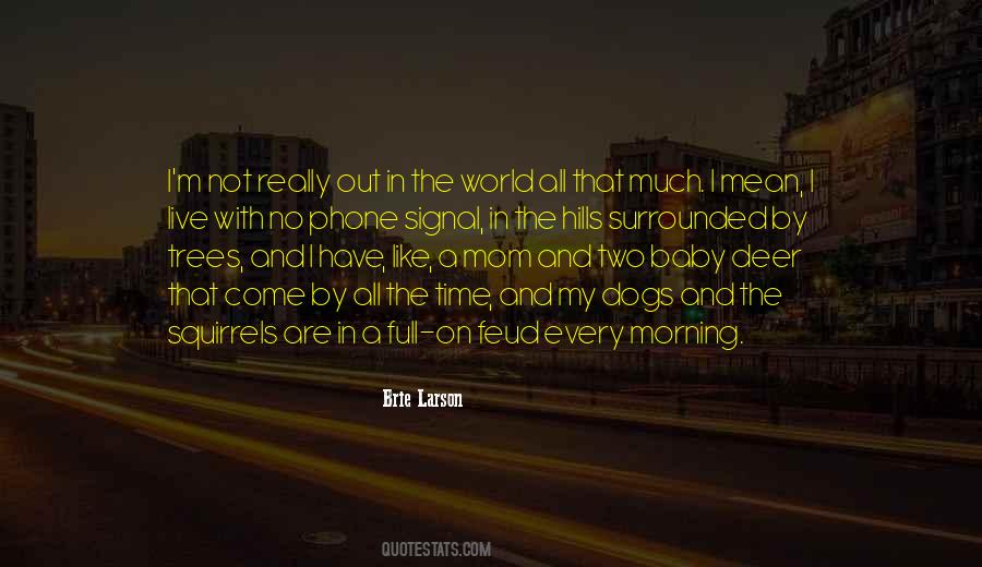 Out In The World Quotes #139562