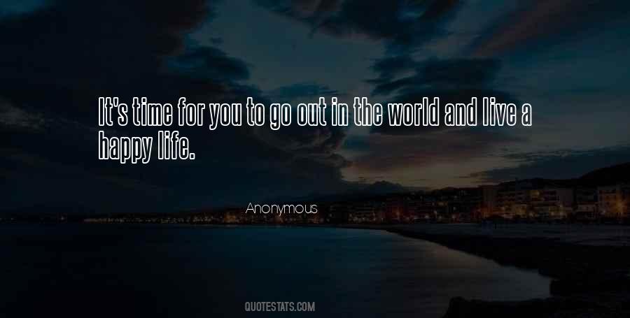 Out In The World Quotes #880595