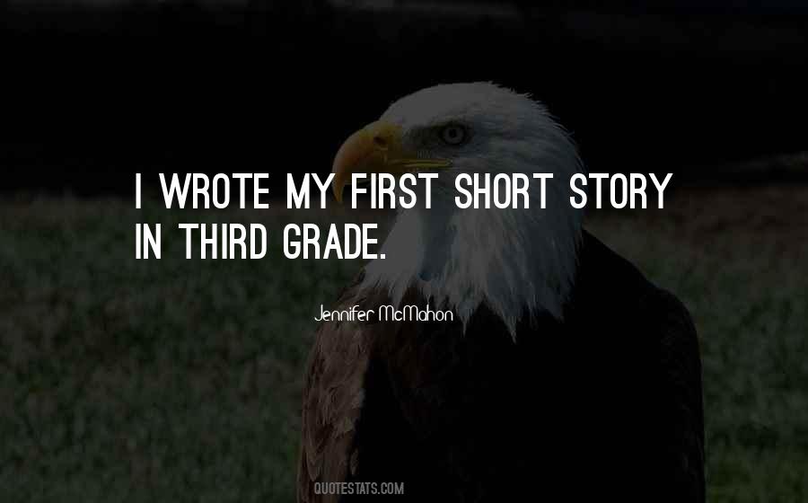 Quotes About Third Grade #267424