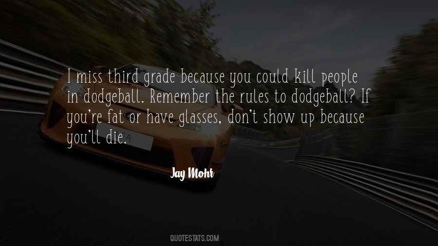Quotes About Third Grade #893834