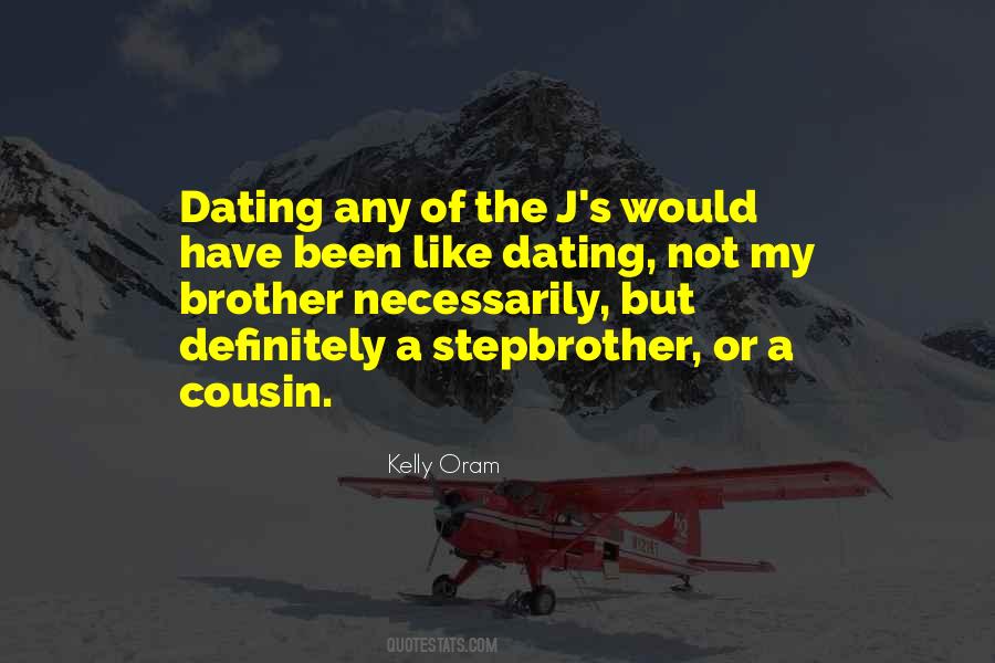 Quotes About My Brother #1762274